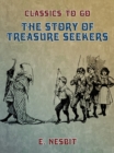 The Story of Treasure Seekers - eBook