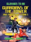Guardians of the Tower and three more stories - eBook