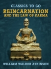 Reincarnation and the Law of Karma - eBook