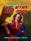 That Affair Next Door - eBook