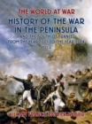 History of the War in the Peninsular and the South of France from the Year 1807 to the Year 1814 Vol. 2 - eBook