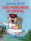 Der Munchner im Himmel - eBook