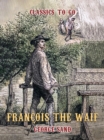 Francois the Waif - eBook
