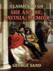She and He, Lavinia, Memoir - eBook
