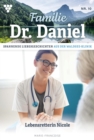 Lebensretterin Nicole : Familie Dr. Daniel 10 - Arztroman - eBook
