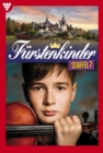 E-Book 61-70 : Furstenkinder Staffel 7 - Adelsroman - eBook