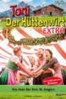 Ein Fest fur Eric M. Engler : Toni der Huttenwirt Extra 79 - Heimatroman - eBook