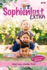 Drei aus einem Nest : Sophienlust Extra 82 - Familienroman - eBook