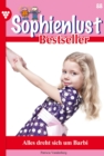 Alles dreht  sich um Barbi : Sophienlust Bestseller 88 - Familienroman - eBook