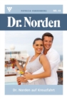 Dr. Norden auf Kreuzfahrt : Dr. Norden 43 - Arztroman - eBook