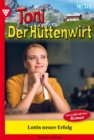 Lottis neuer Erfolg : Toni der Huttenwirt 377 - Heimatroman - eBook
