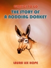 The Story Of A Nodding Donkey - eBook