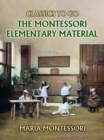 The Montessori Elementary Material - eBook