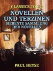 Novellen und Terzinen  Siebente Sammlung der Novellen - eBook