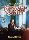 Victoria regia und andere Novellen - eBook