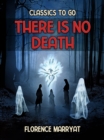 There is No Death - eBook