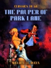 The Pauper of Park Lane - eBook