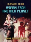 Woman from Another Planet - eBook