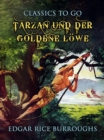 Tarzan und der goldene Lowe - eBook