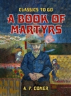A Book Of Martyrs - eBook