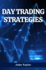 DAY TRADING STRATEGIES : A Comprehensive Guide to Mastering Cryptocurrency Trading Strategies (2023) - eBook