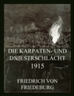 Die Karpaten- und Dnjestrschlacht 1915 - eBook
