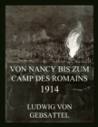 Von Nancy bis zum Camp des Romains 1914 - eBook