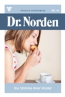 Die Stimme ihrer Kinder : Dr. Norden 46 - Arztroman - eBook
