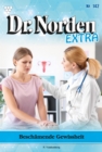 Beschamende Gewissheit : Dr. Norden Extra 142 - Arztroman - eBook