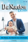 Ein Mann, ein Kind und ein Geheimnis : Dr. Norden Extra 145 - Arztroman - eBook