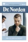 Ihm ist nicht zu trauen! : Dr. Norden 50 - Arztroman - eBook