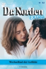 Wechselbad der Gefuhle : Dr. Norden Extra 152 - Arztroman - eBook