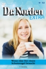 Wenn eine Fee einen Schutzengel braucht : Dr. Norden Extra 153 - Arztroman - eBook