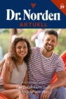 Ein Zufall kann zum Schicksal werden : Dr. Norden Aktuell 39 - Arztroman - eBook