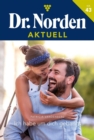 Ich habe um dich gebangt : Dr. Norden Aktuell 43 - Arztroman - eBook