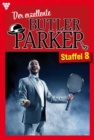 E-Book 71-80 : Der exzellente Butler Parker Staffel 8 - Kriminalroman - eBook