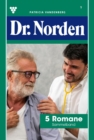 5 Romane : Dr. Norden - Sammelband 1 - Arztroman - eBook