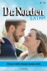 Denn Liebe kennt keine Zeit : Dr. Norden Extra 172 - Arztroman - eBook
