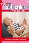 Das unerwunschte Enkelkind : Sophienlust Bestseller 124 - Familienroman - eBook