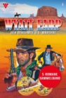 5 Romane : Wyatt Earp - Sammelband 1 - Western - eBook