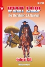 Golden Bill : Wyatt Earp 298 - Western - eBook