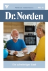 Ein schwieriger Gast : Dr. Norden 91 - Arztroman - eBook