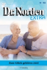 Zum Gluck gehoren zwei : Dr. Norden Extra 193 - Arztroman - eBook