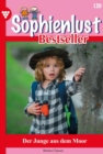 Der Junge aus dem Moor : Sophienlust Bestseller 139 - Familienroman - eBook