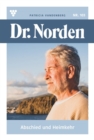 Abschied und Heimkehr : Dr. Norden 103 - Arztroman - eBook