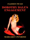 Dorothy Dale's Engagement - eBook