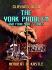 The York Problem And Four More Stories - eBook