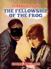 The Fellowship of the Frog - eBook