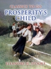 Prosperity's Child - eBook
