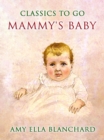 Mammy's Baby - eBook